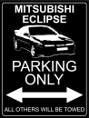 Mitsubishi Eclipse D20 (1G) Parking Only - Aluschild