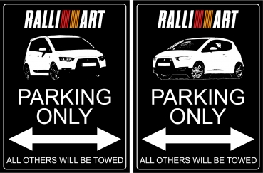 Mitsubishi Ralliart Parking Only - Aluschild